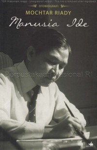 Image of Otobiografi MOCHTAR RIADY Menulis Ide